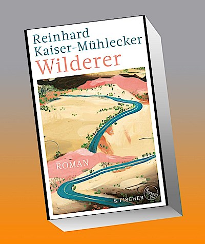 Wilderer: Roman | Ausgezeichnet mit dem Bayerischen Buchpreis 2022