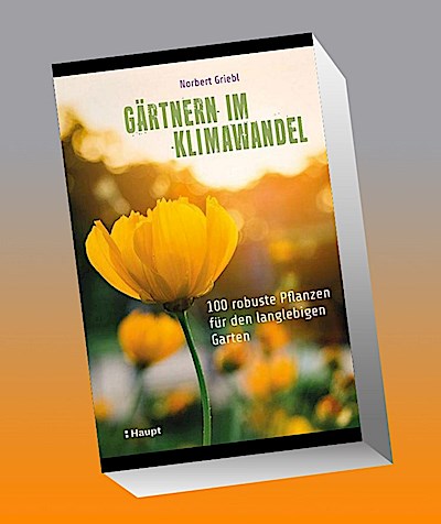 Gärtnern im Klimawandel