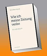 Wie ich meine Zeitung verlor