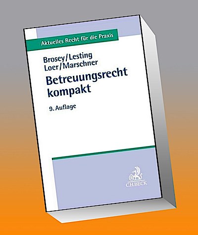 Betreuungsrecht kompakt