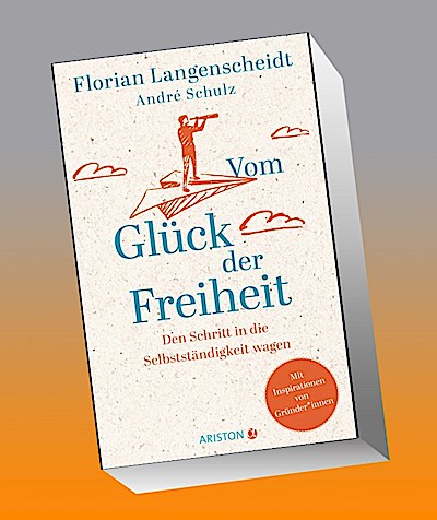 Vom Glück der Freiheit