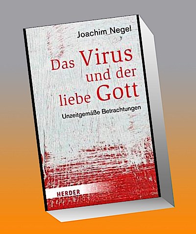 Das Virus und der liebe Gott