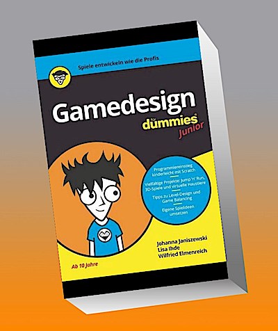 Gamedesign für Dummies Junior