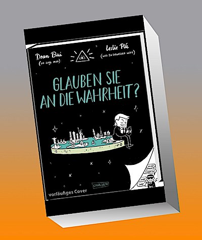 Glauben Sie an die Wahrheit?