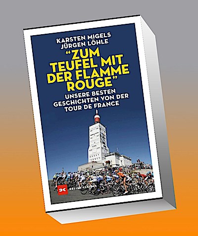 "Zum Teufel mit der flamme rouge"