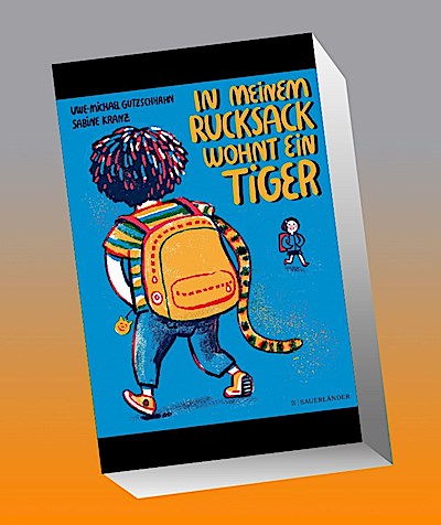 In meinem Rucksack wohnt ein Tiger