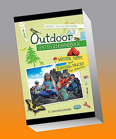 Das Outdoor-Entdeckerhandbuch
