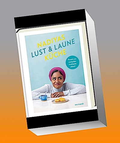 Nadiyas Lust- & Laune-Küche