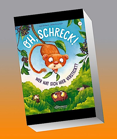 Oh Schreck! Wer hat sich hier versteckt?