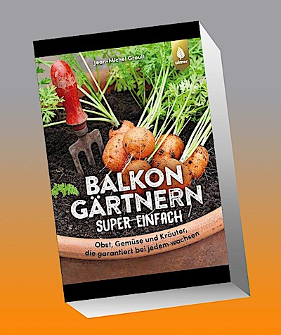 Balkongärtnern super einfach