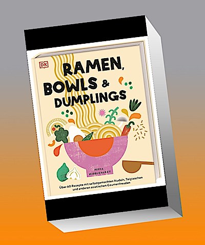 Ramen, Bowls und Dumplings