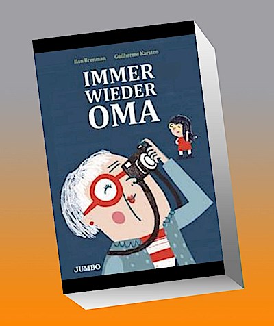 Immer wieder Oma