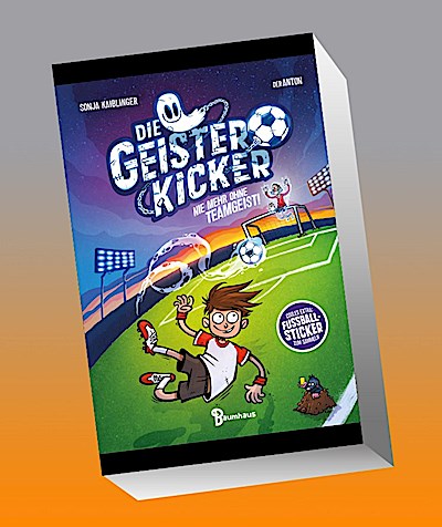 Die Geisterkicker - Nie mehr ohne Teamgeist!