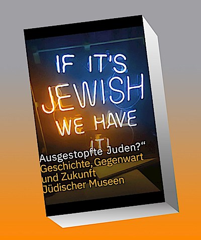 »Ausgestopfte Juden?«