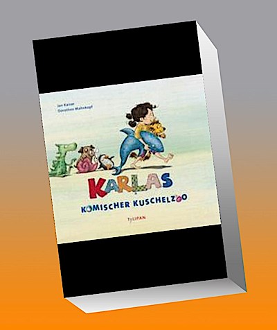Karlas komischer Kuschelzoo