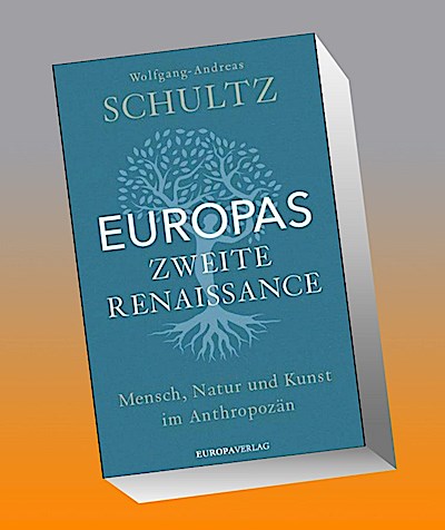 Europas zweite Renaissance