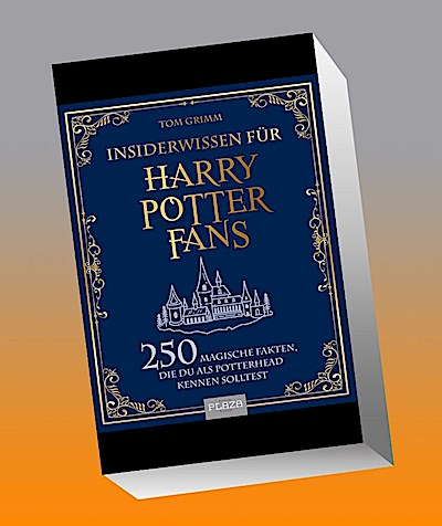 Insiderwissen für Harry Potter Fans