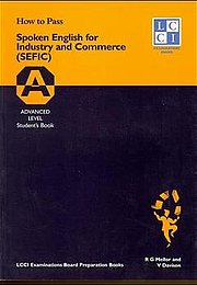 How to Pass. Spoken English for Industry and Commerce. Advanced Level. Student’s Book