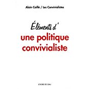Eléments d’Une politique convivialiste