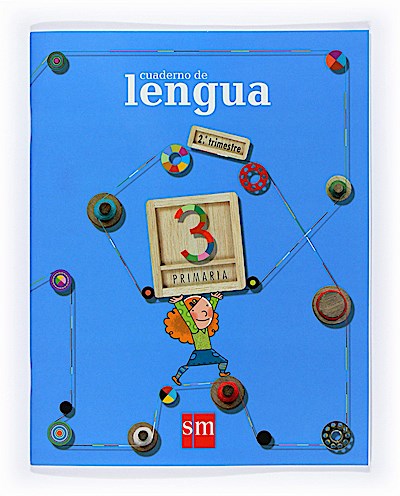 Primaria lengua, Vol.3 : Cuaderno de lengua, 2. trimestre