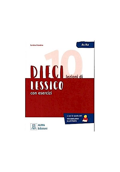 DIECI lezioni di lessico - A1/A2
