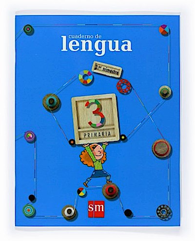 Cuaderno de Lengua. 3 Primaria, 3 Trimestre